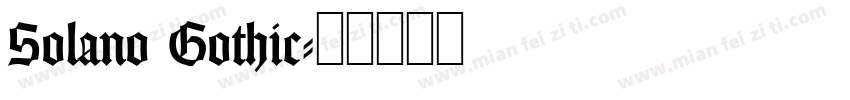 Solano Gothic字体转换